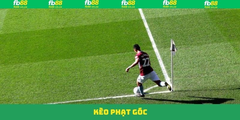 Kèo Phạt Góc - Tiết Lộ Hình Thức Cá Độ Hot Tại FB88