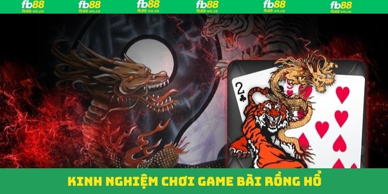 Rồng Hổ - Siêu Phẩm Casino Đỉnh Cao Tại Nhà Cái FB88 4 Đầu tư gấp thếp vào 1 cửa trong Dragon Tiger